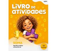 Livro de Exercícios para Crianças: Adição: Aprende a somar e pratica as operações de 0 a 50 | Exercícios de adição para desenvolver o cálculo mental e a confiança na matemática