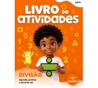Livro de Exercícios para Crianças: Divisão: Aprende a dividir e pratica as operações de 0 a 50 | Exercícios de divisão para desenvolver o cálculo mental e a confiança na matemática