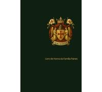 Livro de Honra: Código de Conduta da Família Paines