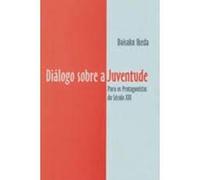 livro dialogo sobre a juventude daisaku ikeda