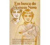 livro em busca do homem novo richard simonetti 2007