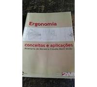 livro ergonomia conceitos e aplicacoes anamaria de moraes e claudia montalvo 2000