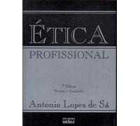 livro etica profissional Ed. 2007