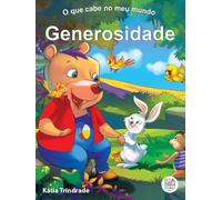 livro generosidade o que cabe no meu meu mundo katia trindade 2023