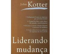 livro liderando mudanca john kotter