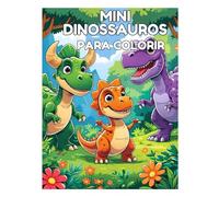 LIVRO MINI DINOSSAUROS PARA COLORIR: DINOS PARA COLORIR