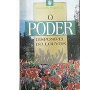 livro o poder disponivel do louvor kenneth hagin jr