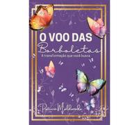 livro o voo das borboletas
