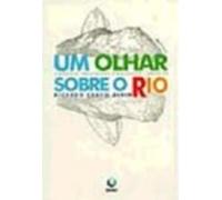 livro olhar sobre o rio um albin ricardo cravo 1999