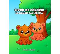 Livro para Colorir: 40 Animais da Floresta