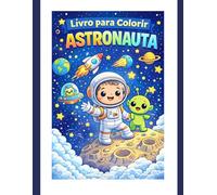Livro para colorir: Astronauta: Astronautas para colorir