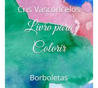 Livro para Colorir: Borboletas