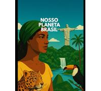 Livro para colorir Brazil: Nosso planeta brasil