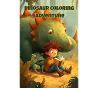 Livro para colorir dinossauros com 76 desenhos 3D Dinosaur Coloring Adventure: Explore o mundo pré-histórico com 76 dinossauros incríveis em impressionante 3D!