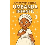 Livro para colorir Umbanda - Infantil - com 75 desenhos