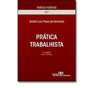 livro pratica forense v7 pratica t almeida andre lui Ed. 2009