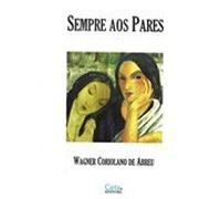 livro sempre aos pares wagner coriolano d Ed. 2012