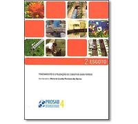 livro tratamento e ultilizaco de esgoto sanitarios coodenadora maria de lurdes florncio dos santos 2006