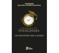 Livro Treinadores em Eneagrama - Um Encontro com a Missão