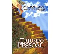 livro triunfo pessoal divaldo pereira franco 2002