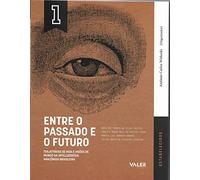 livro vol1 entre o passado e o futuro