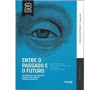 livro vol2 entre o passado e o futuro