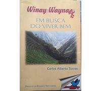 livro winay wayna em busca do viver bem carlos alberto 5829