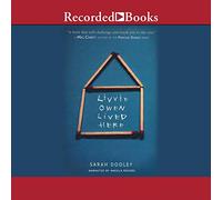 Livvie Owen ha vissuto qui