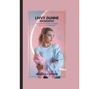 Livvy Dunne Biography: The Unfiltered Journey of a Digital Star and Gymnastics Icon