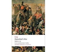 Livy Hannibal's War (Tascabile) Oxford World's Classics