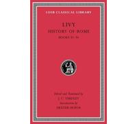 Livy History of Rome, Volume IX (Copertina rigida) Loeb Classical Library