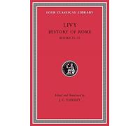 Livy History of Rome, Volume VI (Copertina rigida) Loeb Classical Library