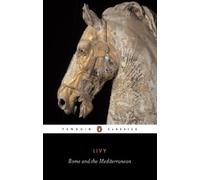 Livy Rome and the Mediterranean (Tascabile)