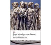Livy Rome's Mediterranean Empire (Tascabile) Oxford World's Classics