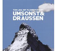 LIWA, TOM - UMSONST & DRAUSSEN