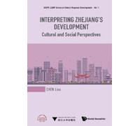 Lixu Chen Interpreting Zhejiang's Development: Cultural And S (Copertina rigida)
