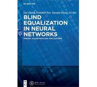 Liyi Zhang Blind Equalization in Neural Networks (Copertina rigida)