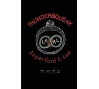 Liz Angerford Ambrose Lea Thundersqueak (Copertina rigida)