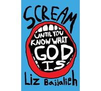 Liz Bajjalieh Scream (Tascabile)