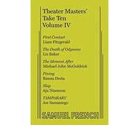 Liz Baker Banna Desta Liam Fitzgeral Theater Masters' Take Ten Vol. (Tascabile)