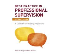 Liz Beddoe Allyso Best Practice in Professional Supervision, Second (Tascabile)