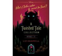 Liz Braswell A Twisted Tale Collection (Tascabile) Twisted Tale