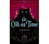 Liz Braswell As Old as Time (Tascabile) Twisted Tale