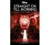 Liz Braswell Disney Peter Pan: Straight on Till Morning (Tascabile)