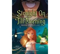 Straight On Till Morning: A Twisted Tale Graphic Novel
