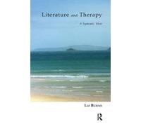 Liz Burns Literature and Therapy (Tascabile)