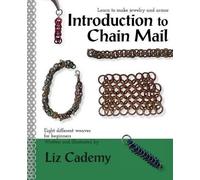 Liz Cademy Introduction to Chain Mail (Tascabile)