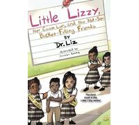 Liz Caesar Little Lizzy, Her Cousin Lori, and the Not-So-Buck (Copertina rigida)