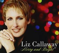 Liz Callaway - Merry and Bright