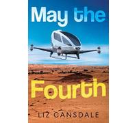 Liz Cansdale May the Fourth (Tascabile)